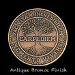 Load image into Gallery viewer, Carpe Diem Coin - Antique Bronze (back)